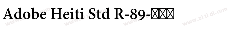 Adobe Heiti Std R-89字体转换